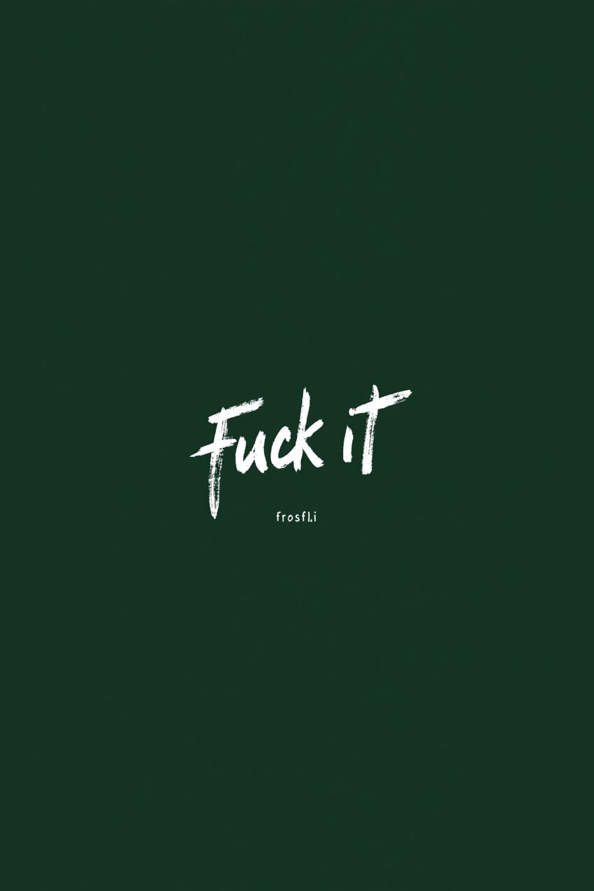 Grafikdesign Poster Spruch weiß dunkelgrün minimalistisch