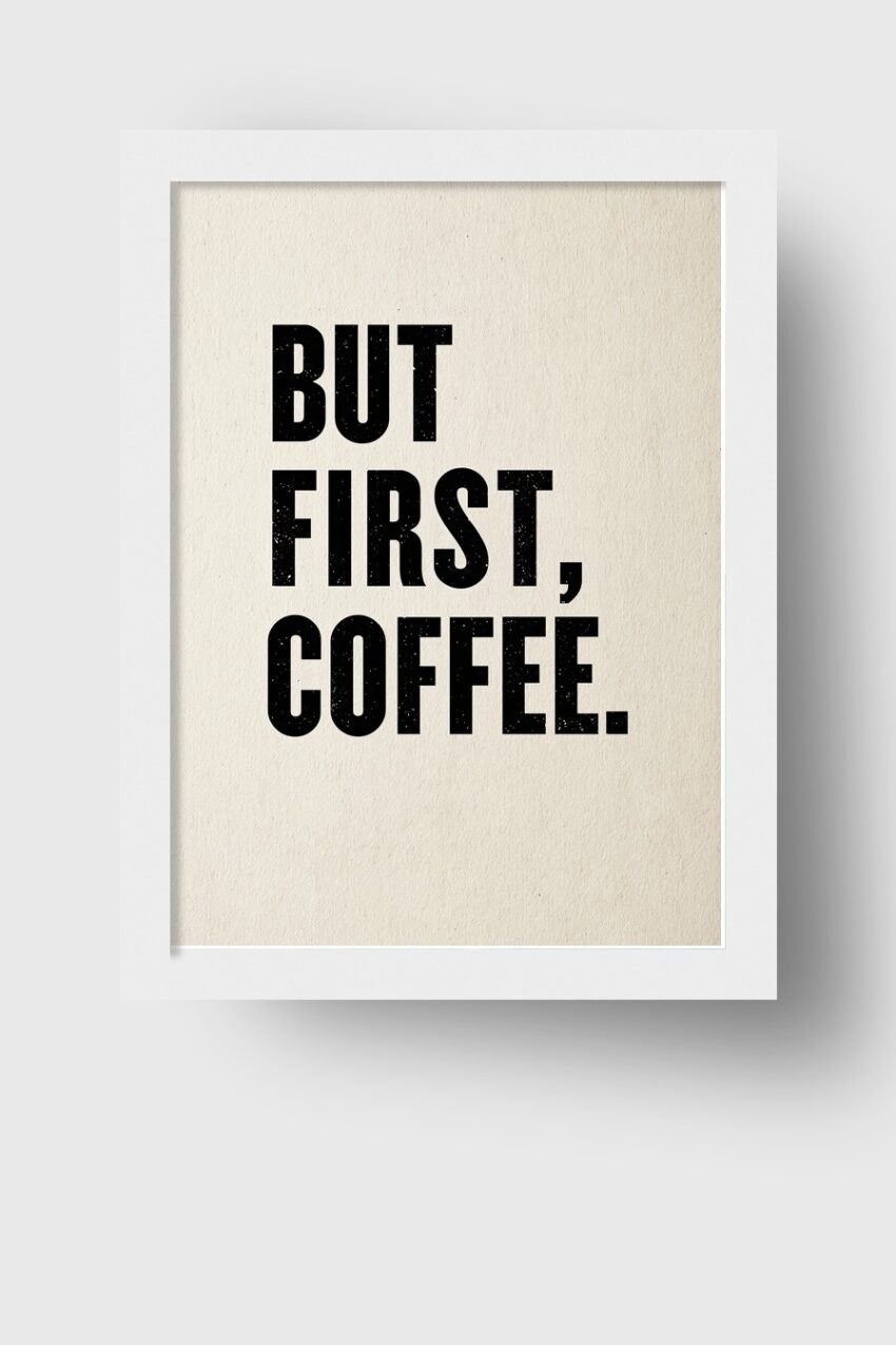 Grafik Poster Kaffee Schrift Schwarz Weiß