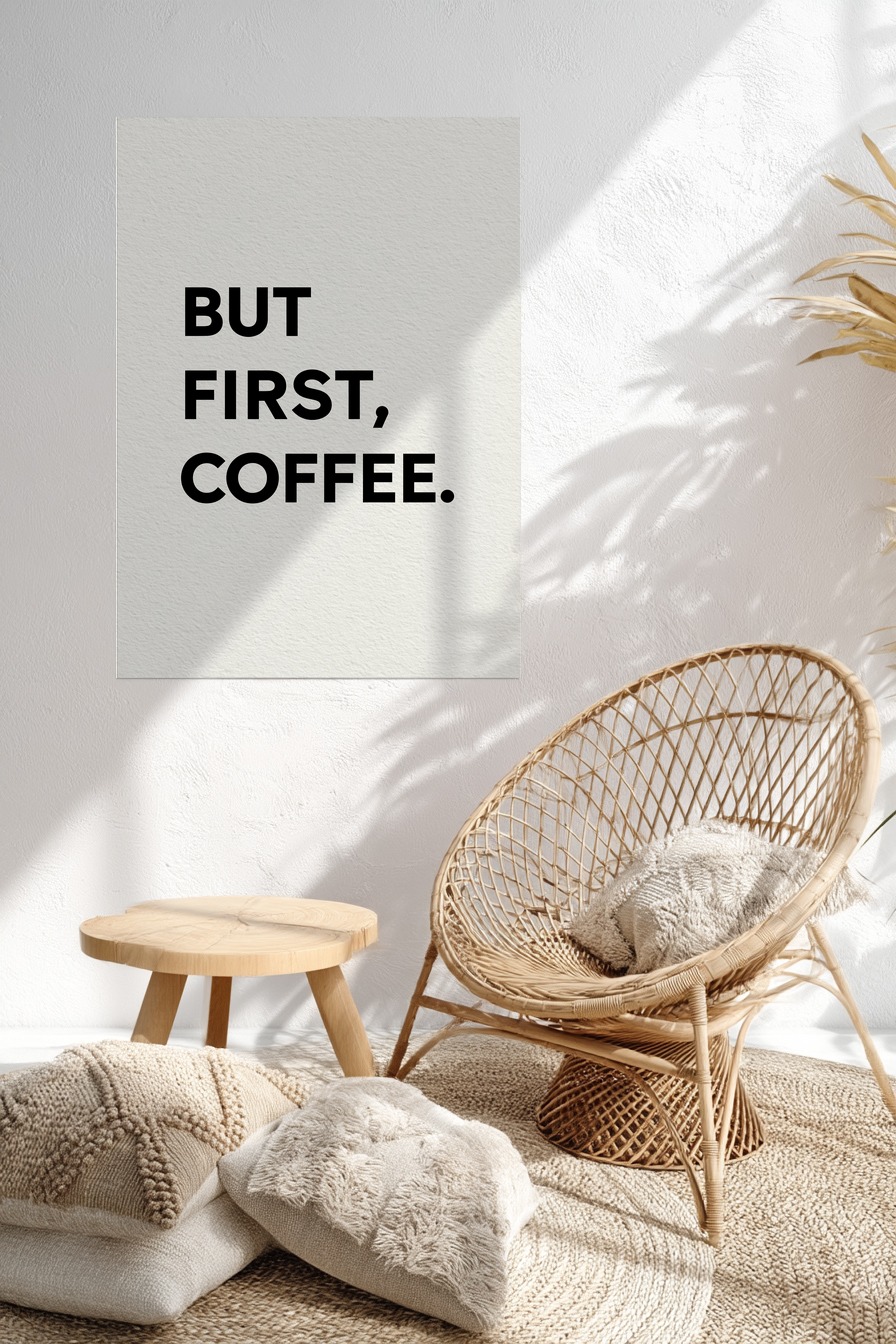 Grafik Poster Kaffee Spruch minimal schwarz weiß