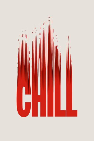 Chill Schriftzug Rot Gerahmt