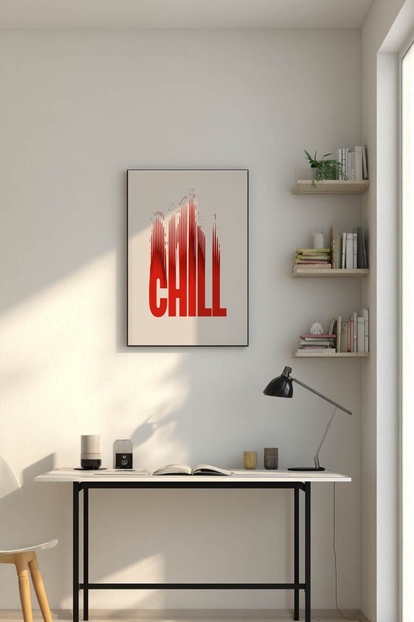 Minimalismus Poster Schriftzug Chill rot verzerrt