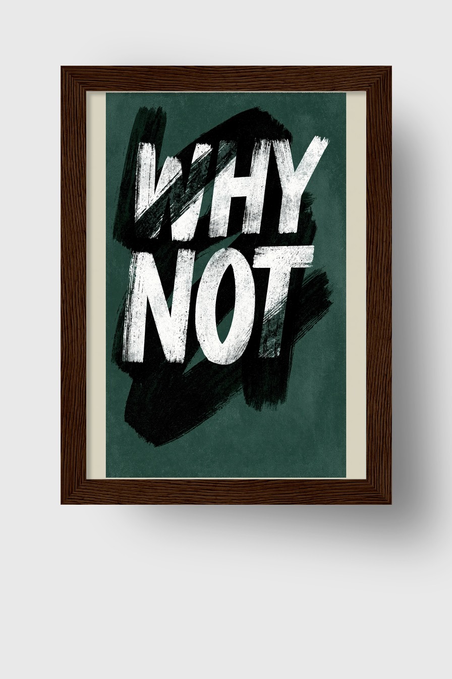 Grafikdesign Poster Schrift Why Not weiß schwarz kontrast
