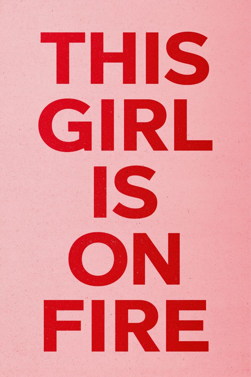 Grafik Poster Schriftzug This Girl Is On Fire rot rosa minimalistisch