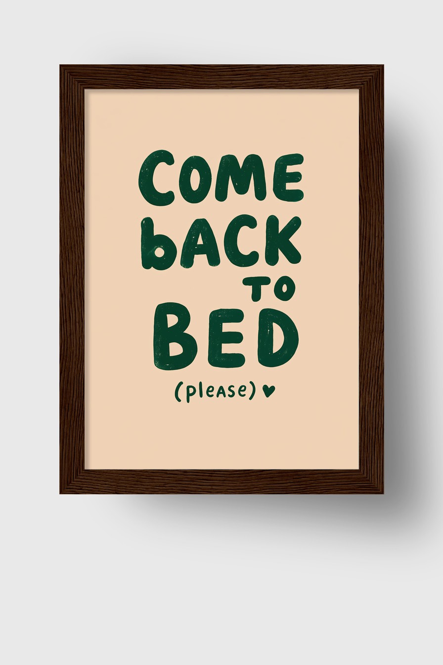 Grafikdesign Poster Schriftzug Bitte zurück ins Bett schwarz grün